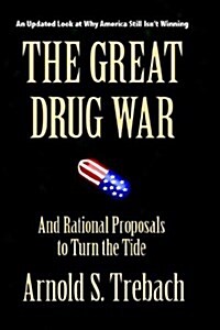 The Great Drug War (Hardcover)