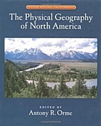 Physical Geography of North America (Hardcover, 1st)
