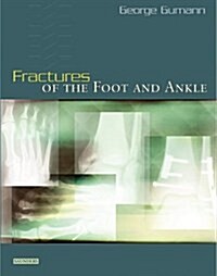 Fractures of the Foot and Ankle, 1e (Hardcover, 1)