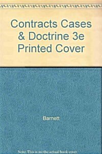 Contracts Cases & Doctrine 3e Printed Cover (Hardcover, 3)
