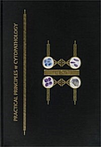 Practical Principles of Cytopathology (Hardcover)