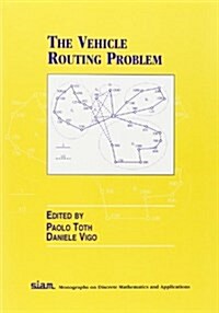 The Vehicle Routing Problem (Paperback)