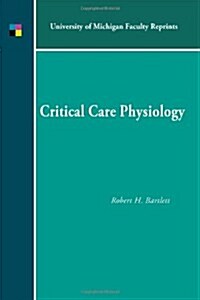 Critical Care Physiology (Paperback)