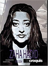 Zaha Hadid, 1983-2004 (El Croquis 52+73+103) (Hardcover)