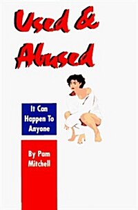 Used & Abused (Paperback)