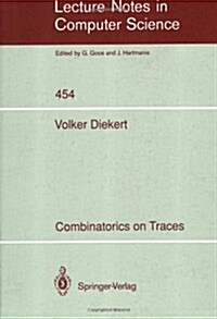 Combinatorics on Traces (Paperback, 1990)