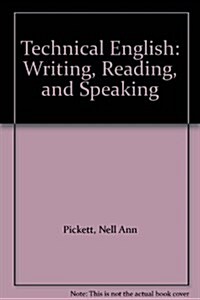 Technical English: Writing, Reading, and Speaking (Paperback, 6th)