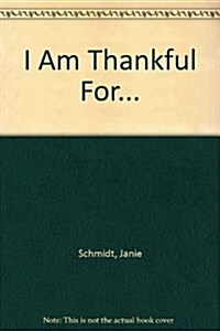 I Am Thankful For...Prayer God listens when I pray ... Contemporary Cursive Handwriting Practice (Pamphlet)