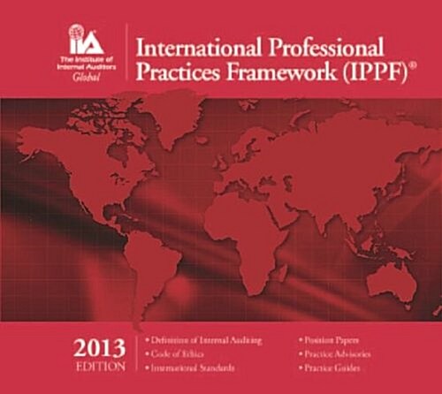 International Professional Practices Framework (IPPF) 2013 Edition (Spiral-bound, 2nd)