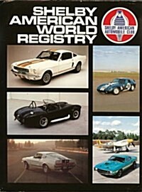 Shelby American World Registry (Hardcover, 2nd)