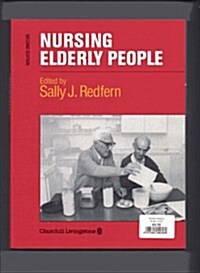 Nursing Elderly People (Hardcover, 2 Sub)