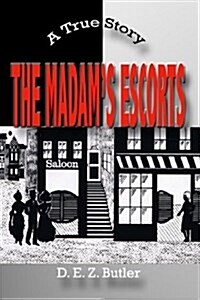 The Madams Escorts (Paperback)