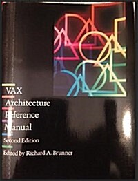 Vax Architecture Reference Manual (Paperback, 2 Sub)