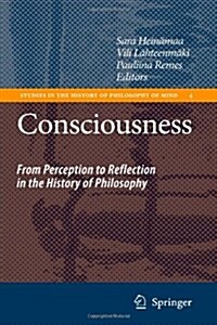 Consciousness: From Perception to Reflection in the History of Philosophy (Paperback)