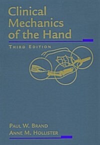Clinical Mechanics of the Hand, 3e (Hardcover, 3)