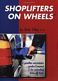 Shoplifters on Wheels (Spiral-bound)