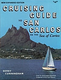 Cruising Guide to San Carlos (Paperback, Expanded)