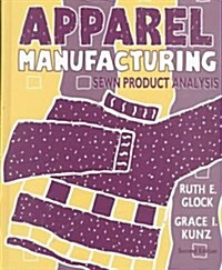 Apparel Manufacturing: Sewn Product Analysis (Hardcover, 2)