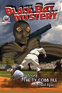 Black Bat Mysteries Volume 2 (Paperback)