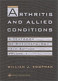 Arthritis and Allied Conditions: A Textbook of Rheumatology (2 Volume Set) (Hardcover, Fourteenth)