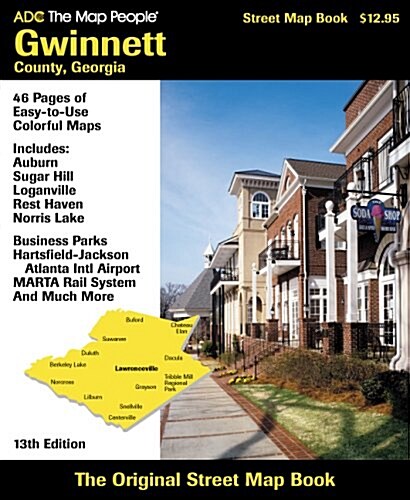 ADC The Map People Gwinnett County Georgia: Street Map Book (Paperback, 13)