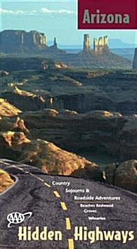 AAA Hidden Highways of Arizona (Aaa Series) (Paperback)