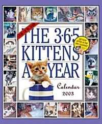 The 365 Kittens-A-Year Calendar (Calendar, Wal)