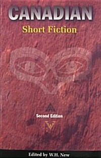 Canadian Short Fiction (2nd Edition) (Paperback, 2)