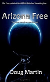 Arizona Free (Paperback)