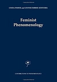 Feminist Phenomenology (Paperback, Softcover Repri)