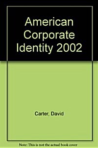 American Corporate Identity 2002 (Hardcover)