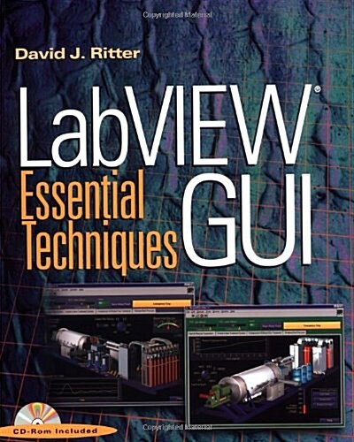 LabVIEW GUI: Essential Techniques (Paperback, 1)