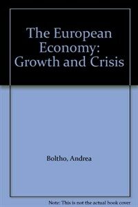 The European economy : growth and crisis