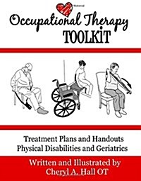Occupational Therapy Toolkit: Treatment Guides and Handouts (Paperback, 6th)