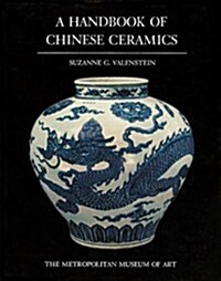 A handbook of Chinese ceramics (Hardcover, 1St Edition)