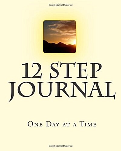 12 Step Journal: One Day At A Time (Paperback)