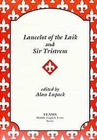 Lancelot of the Laik and Sir Tristrem (Paperback)