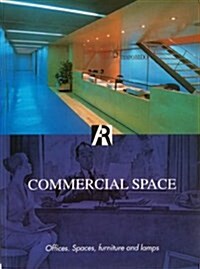Commercial Space: Offices. Spaces, Furniture and Lamps (Paperback)
