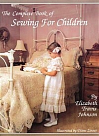 Complete Book of Sewing for Children (Paperback)