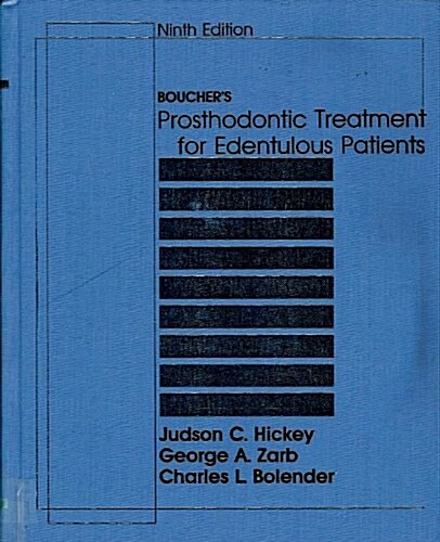 Bouchers Prosthodontic Treatment for Edentulous Patients (Hardcover, 9th)