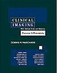 Clinical Imaging: with Skeletal, Chest, and Abdomen Pattern Differentials (Hardcover, 1st)