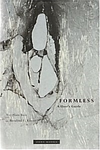 Formless: A Users Guide (Paperback)