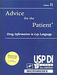 Usp Di, 2000: Advice for the Patient, Drug Information in Lay Language (USP DI: v.2 Advice for the Patient) (Vol II) (Hardcover, 20)