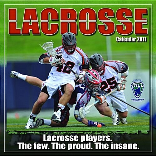 Lacrosse 2011 Wall Calendar (Calendar) (Calendar, Wal)