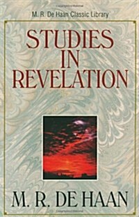 Studies in Revelation (M.R. de Haan Classic Library) (Paperback)