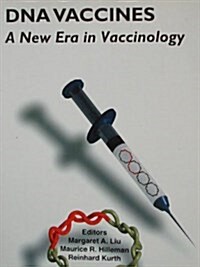 DNA Vaccines: A New Era in Vaccinology (Annals of the New York Academy of Sciences) (Paperback)