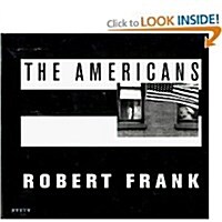 Robert Frank: The Americans (Paperback, 1st)