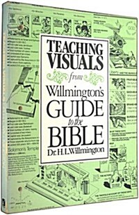 Teaching Visuals from Willmingtons Guide to the Bible (Paperback)