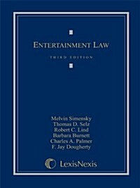 Entertainment Law (Loose-leaf version) (Ring-bound, Third Edition)