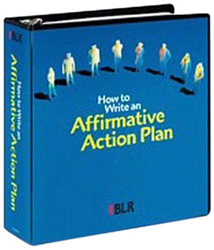 How to Write an Affirmative Action Plan (Loose Leaf, Lslf)